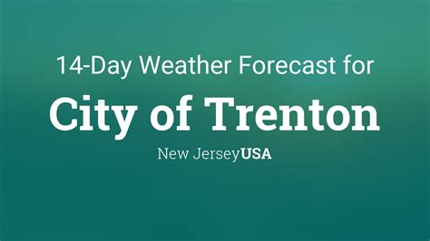 trenton weather today|trenton 14 day weather.